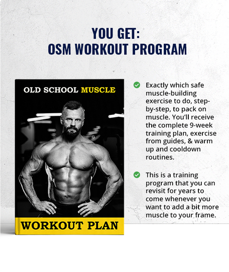 Bodybuilder Man Program The Old School Muscle Program - For Men 40+